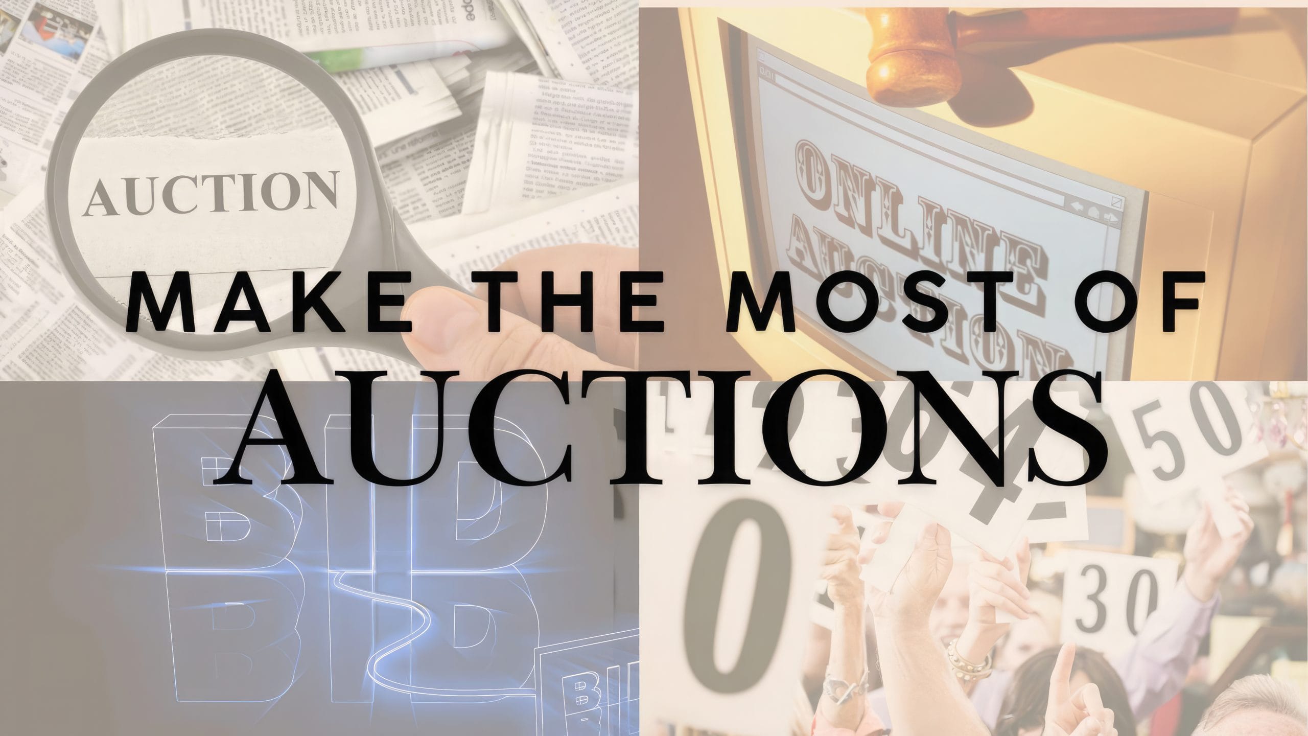 You are currently viewing HOW TO MAKE THE MOST OF A PROPERTY AUCTION